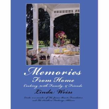 Paperback Memories From Home: Cooking with Family & Friends Book