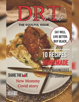 Paperback "Da'Right'Taste" Magazine - The Soulful Issue Book