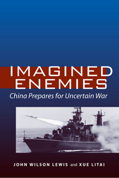 Hardcover Imagined Enemies: China Prepares for Uncertain War Book