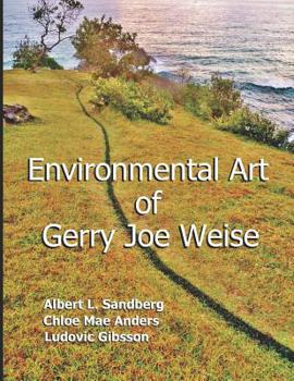 Paperback Environmental Art of Gerry Joe Weise Book