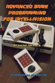 Paperback Advanced Game Programming for Intellivision Book