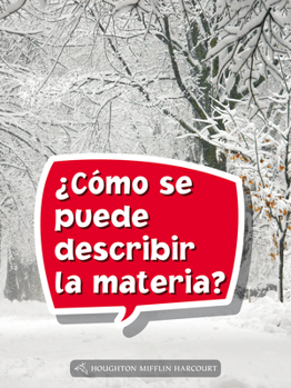 Paperback Book 093: ¿Cómo Se Puede Describir La Materia?: Leveled Reader, Extra Support Grade 3 [Spanish] Book