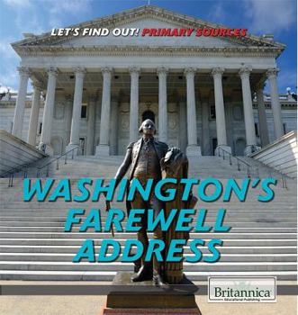 Washington's Farewell Address - Book  of the Let's Find Out!