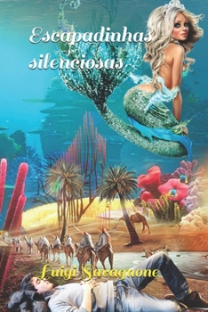 Paperback Escapadinhas silenciosas [Portuguese] Book