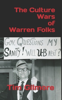 Paperback The Culture Wars of Warren Folks Book