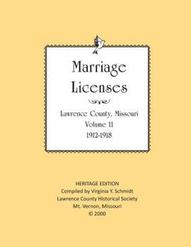 Paperback Lawrence County Missouri Marriages 1912-1918 Book