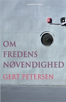 Om fredens n?dvendighed