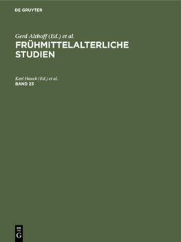 Hardcover Frühmittelalterliche Studien. Band 23 [German] Book