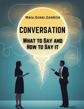 Paperback Conversation: What to Say and How to Say it Book