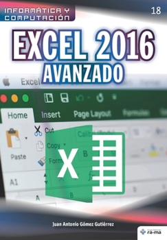 Paperback Excel 2016 Avanzado [Spanish] Book