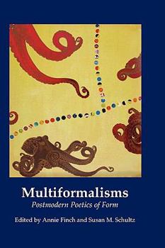 Paperback Multiformalisms: Postmodern Poetics of Form Book