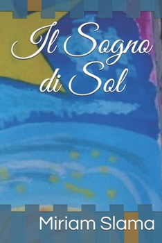 Paperback Il sogno di Sol [Italian] Book