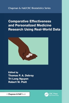 Hardcover Comparative Effectiveness and Personalized Medicine Research Using Real-World Data Book