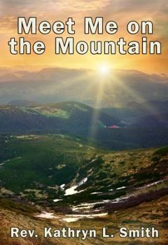 Paperback Meet Me on the Mountain Book