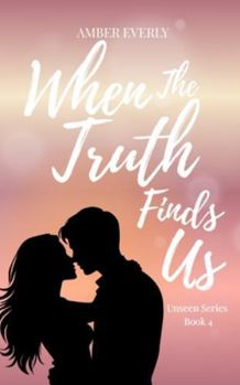 Paperback When the Truth Finds Us Book