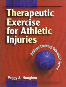 Hardcover Therapeutic Exercise for Athletic Injuries Book