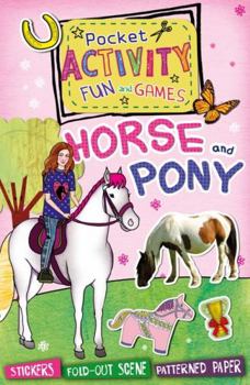 Paperback Pocket activity fun and games: Horse and Pony Book