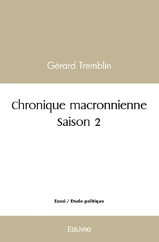 Paperback Chronique macronienne - Tome 2 [French] Book