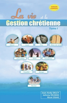 Paperback La Vie et la Gestion Chrétienne [French] Book