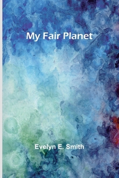Paperback My Fair Planet Book