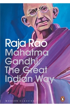 Paperback Mahatma Gandhi: The Great Indian Way Book