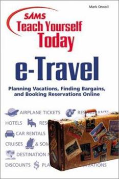 Paperback Sams Teach Yourself e-Travel Today Book