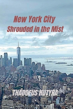 Paperback New York City Shrouded in the Mist Book