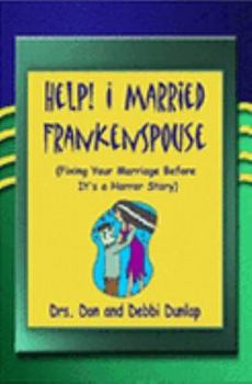 Paperback Help! I Married FrankenSpouse Book