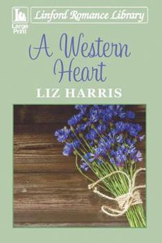 A Western Heart - Book #2 of the Heart of the West