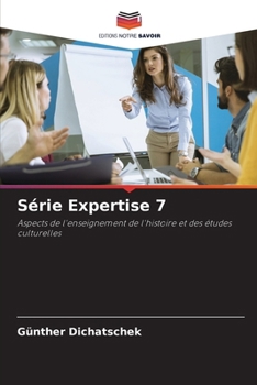 Série Expertise 7 (French Edition)