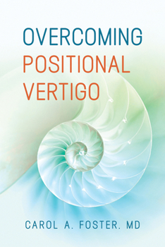 Paperback Overcoming Positional Vertigo Book