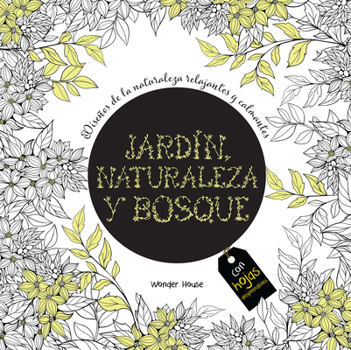 Adult Colouring Books Nature Garden and Forests - Spanish (Spanish Edition)