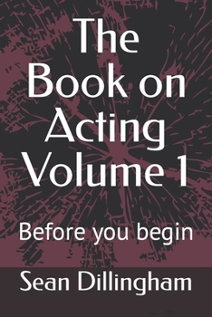 Paperback The Book on Acting Volume 1 Book