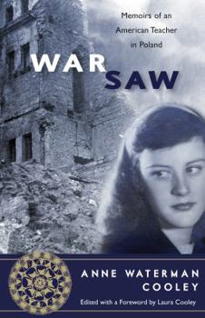 Hardcover War\Saw: Memoirs of an American Teacher in Poland Book