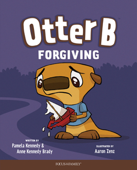 Hardcover Otter B Forgiving Book