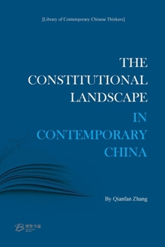 The Constitutional Landscape in Contemporary China (Chinese Edition)