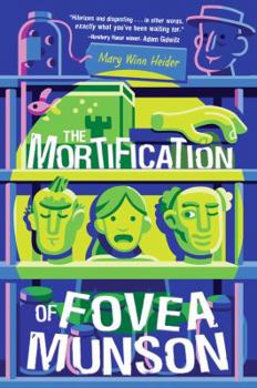 Hardcover The Mortification of Fovea Munson Book