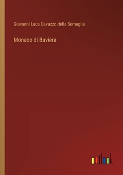 Paperback Monaco di Baviera [Italian] Book