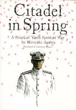Hardcover Citadel in Spring: A Novel of Youth Spent at War Book