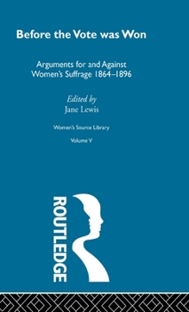 Hardcover Before the Vote was Won Book