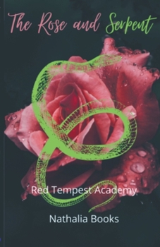 Paperback The Rose and Serpent Book