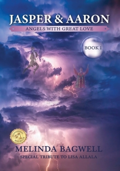 Paperback Jasper & Aaron: Angels with Great Love Book
