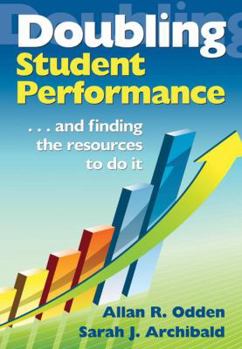 Paperback Doubling Student Performance: . . . and Finding the Resources to Do It Book