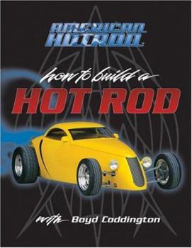 Paperback How to Build a Hot Rod with Boyd Coddington Book