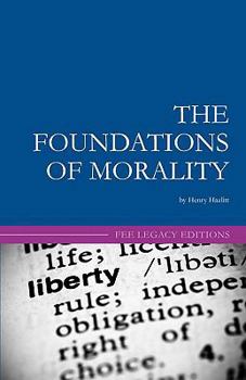 Paperback The Foundations of Morality Book