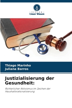 Paperback Justizialisierung der Gesundheit [German] Book