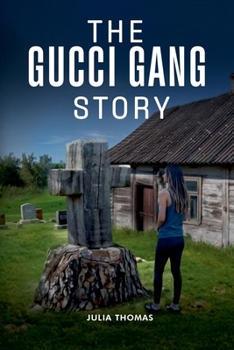 Paperback The Gucci Gang Story Book