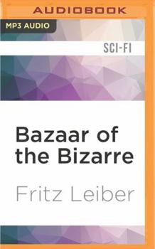 MP3 CD Bazaar of the Bizarre: A Fafhrd and the Gray Mouser Adventure Book