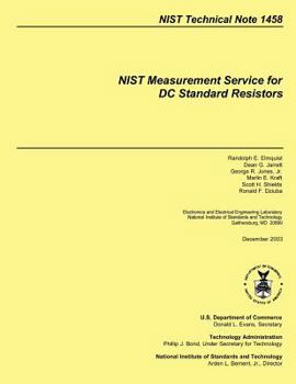 NIST Measurement Service for DC Standard Resistors