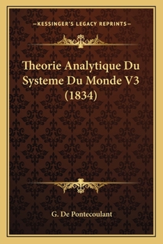 Paperback Theorie Analytique Du Systeme Du Monde V3 (1834) [French] Book